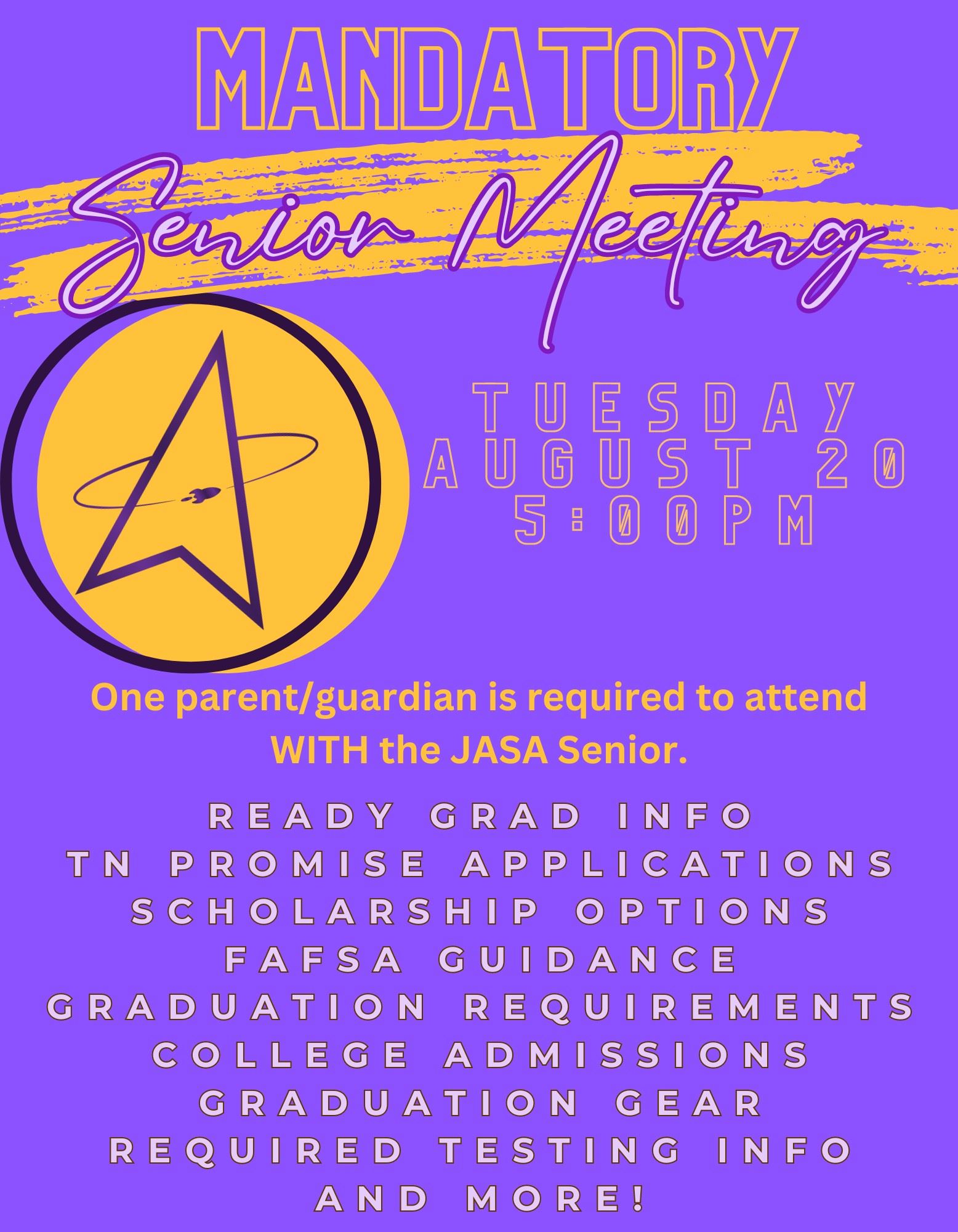Mandatory Senior Meeting on Tuesday, August 20 at 5:00 PM
